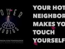 Hot Neighbor te da Joi (Audio erótico para mujeres) (Audioporn) (charla sucia) (M4F)